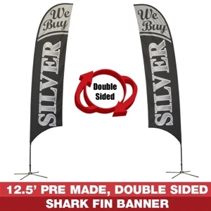 12.5ft Pre-Made Double Sided Flag Banner (We Buy Silver)