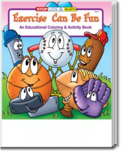 Exercise Can Be Fun Coloring and Activity Book
