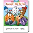 Exercise Can Be Fun Coloring and Activity Book | https://www.bestnamebadges.com