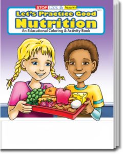 Let's Practice Good Nutrition Coloring and Activity Book
