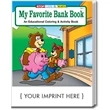My Favorite Bank Coloring and Activity Book | https://www.bestnamebadges.com