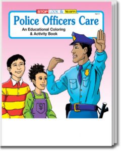 Police Officers Care Coloring and Activity Book