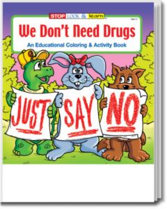 Coloring Book: We Don't Need Drugs