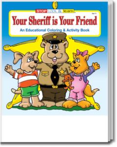 Your Sheriff is Your Friend Coloring and Activity Book