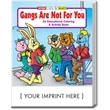 Gangs Are Not For You Coloring and Activity Book | https://www.bestnamebadges.com