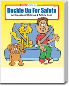Buckle Up For Safety Coloring and Activity Book