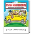 Practice School Bus Safety Coloring and Activity Book | https://www.bestnamebadges.com