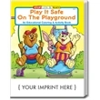 Play It Safe On The Playground Coloring and Activity Book | https://www.bestnamebadges.com