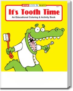 It's Tooth Time Coloring and Activity Book