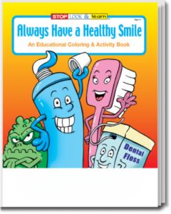 Always Have a Healthy Smile Coloring and Activity Book