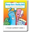 Always Have a Healthy Smile Coloring and Activity Book | https://www.bestnamebadges.com