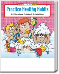 Practice Healthy Habits Coloring and Activity Book