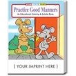 Practice Good Manners Coloring and Activity Book | https://www.bestnamebadges.com