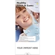 Healthy Teeth and Gums Slide Chart | https://www.bestnamebadges.com