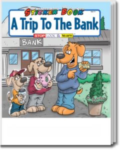 A Trip To The Bank Sticker Book
