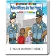 Police Officers Are Your Friends Sticker Book | https://www.bestnamebadges.com
