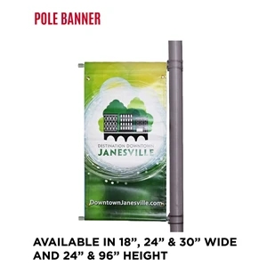 Banner Pole Double Sided Including Hardware (18" x 72")