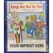 Gangs Are Not For You Coloring and Activity Book Fun Pack | https://www.bestnamebadges.com