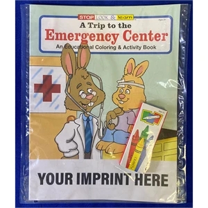 A Trip to the Emergency Center Coloring Book Fun Pack