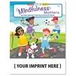 Mindfulness Matters Coloring & Activity Book | https://www.bestnamebadges.com