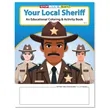 Your Local Sheriff Coloring and Activity Book | https://www.bestnamebadges.com