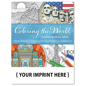 Coloring the World Stress Relieving Coloring Book for Adults