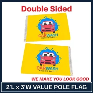 Value - 2' x 3' Double Sided Custom Pole Flag