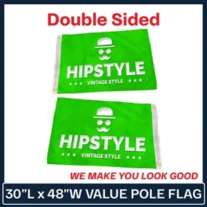 Value - 30" x 48" Double Sided Custom Pole Flag