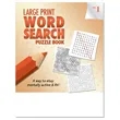 Puzzle Book: LARGE PRINT Word Search | https://www.bestnamebadges.com