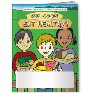 Coloring Book - Feel Good! Eat Healthy!