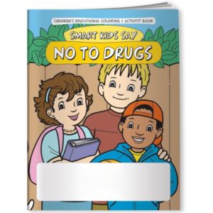 Coloring Book - Smart Kids Say No to Drugs