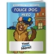 Coloring Book - Police Dog Hero | https://www.bestnamebadges.com