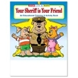 Your Sheriff is Your Friend Coloring Book Fun Pack | https://www.bestnamebadges.com