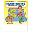 Buckle Up For Safety Coloring and Activity Book | https://www.bestnamebadges.com