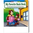 My Favorite Bank Coloring and Activity Book | https://www.bestnamebadges.com