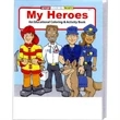 My Heroes Coloring and Activity Book Fun Pack | https://www.bestnamebadges.com
