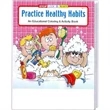 Practice Healthy Habits Coloring and Activity Book Fun Pack | https://www.bestnamebadges.com
